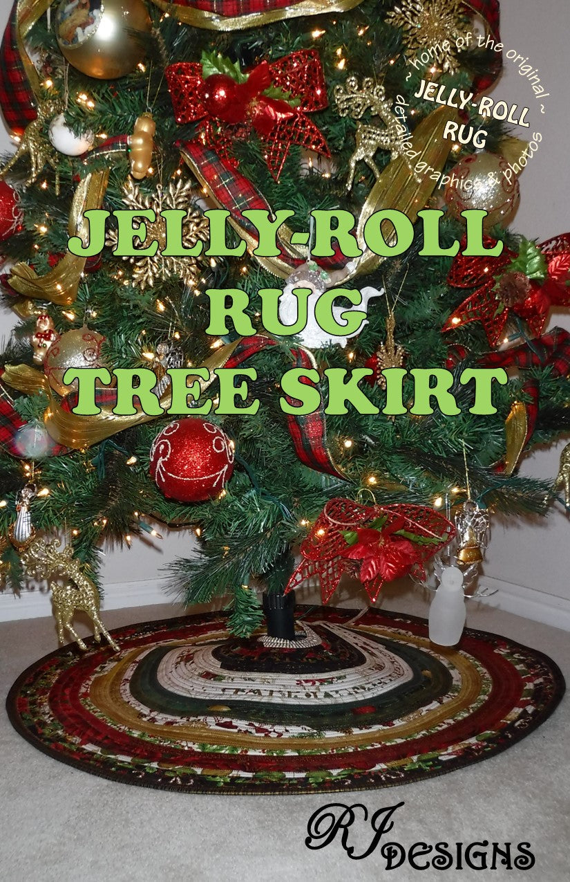 rubber tree skirt Jelly-Roll Rug Tree Skirt (PDF pattern) – RJ Designs / RomaQuilts